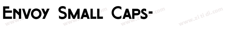 Envoy Small Caps字体转换